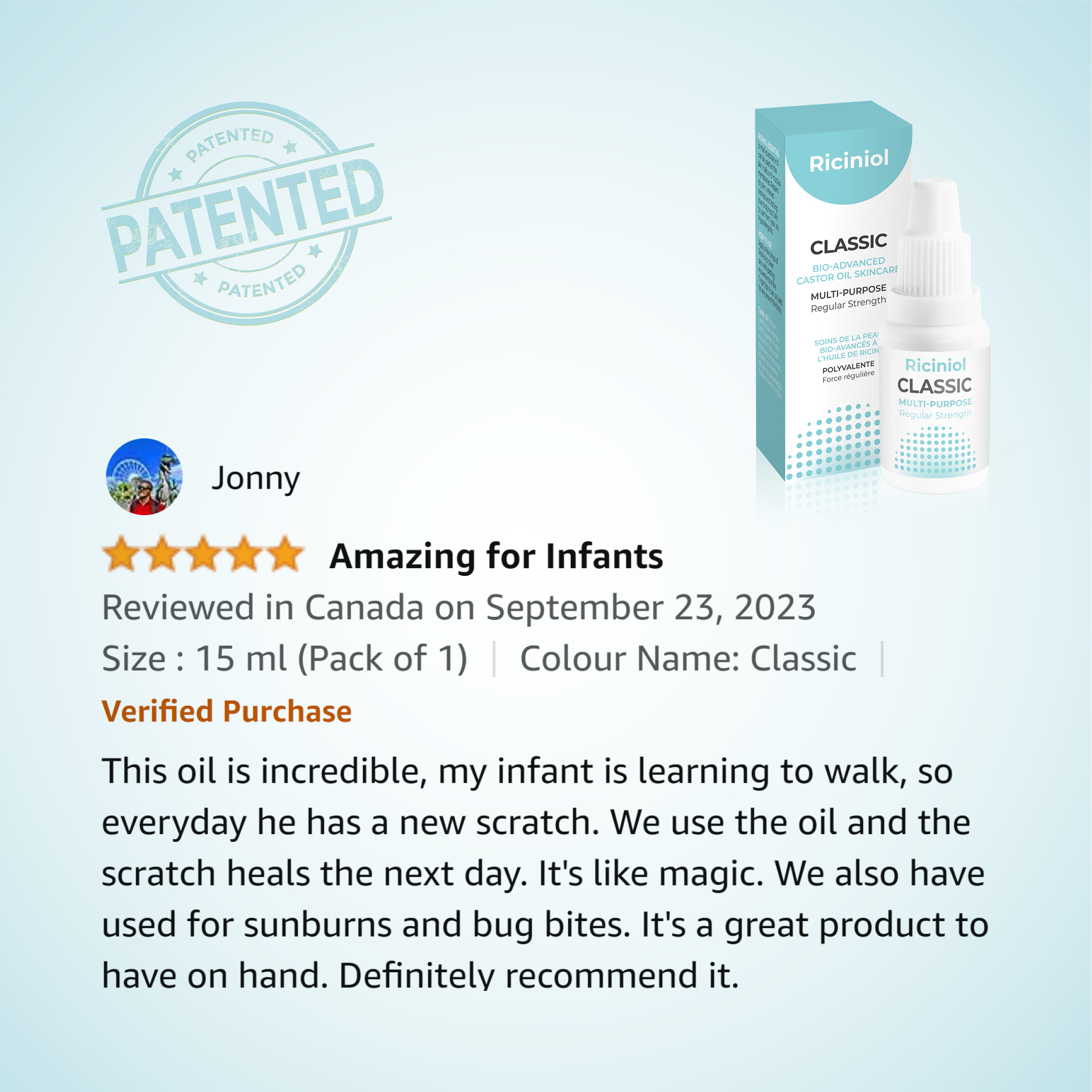 Riciniol Classic This oil is incredible, my infant is learning to walk, so everyday he has a new scratch. We use the oil and the scratch heals the next day. It’s like magic. We also have used for sunburns and bug bites. It’s a great product to have on hand. Definitely recommend it.